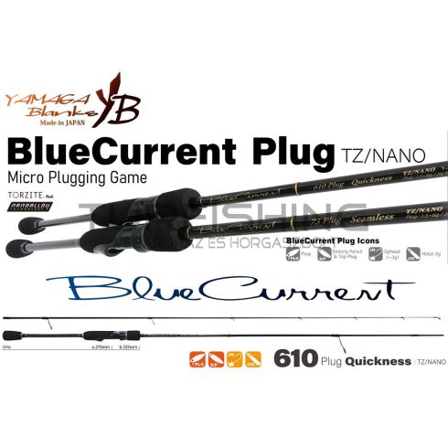 Yamaga Blanks BLUE CURRENT 610PLUG QUICKNESS TZ-NANO 2.10m 1.5-5gr Fuji Titanum Torzite