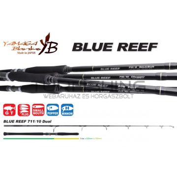 Yamaga Blanks BLUE REEF GT 711/10 DUAL 2.47m Max 220gr